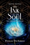 The Ink of My Soul and the Fire in My Bones,  Second Edition