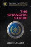 The Shanghai Strike