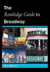 Bloom, K: Routledge Guide to Broadway