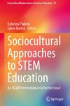 Sociocultural Approaches to STEM Education