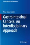 Gastrointestinal Cancers: An Interdisciplinary Approach