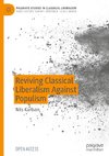 Reviving Classical Liberalism Against Populism