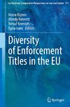 Diversity of Enforcement Titles in the EU