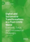 Digital and Sustainable Transformations in a Post-COVID World