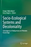 Socio-Ecological Systems and Decoloniality