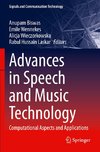 Advances in Speech and Music Technology