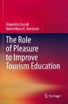 The Role of Pleasure to Improve Tourism Education