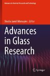 Advances in Glass Research