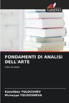 FONDAMENTI DI ANALISI DELL'ARTE