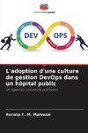 L'adoption d'une culture de gestion DevOps dans un hôpital public