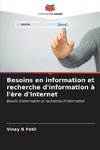 Besoins en information et recherche d'information à l'ère d'Internet