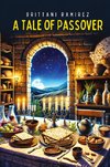 A Tale of Passover