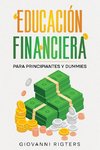 Educación Financiera para Principiantes y Dummies