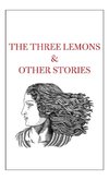 The Three Lemons & Other Stories