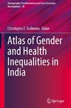 Atlas of Gender and Health Inequalities in India