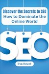 Discover the Secrets to SEO