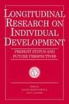 Longitudinal Research on Individual Development