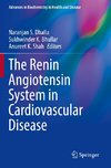 The Renin Angiotensin System in Cardiovascular Disease