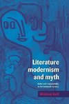 Literature, Modernism and Myth