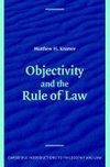 Objectivity and the Rule of Law