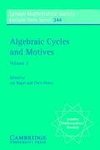 Algebraic Cycles and Motives, Volume 2