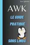 Awk Le Guide Pratique Sous Linux