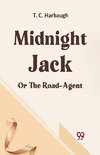 Midnight Jack Or The Road-Agent