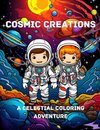 Cosmic Creations