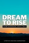 Dream to Rise