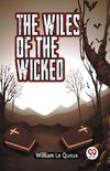 The Wiles of the Wicked