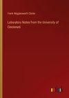 Laboratory Notes from the University of Cincinnati