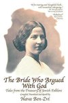 The Bride Who Argued with God