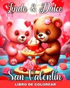 Lindo y Dulce - Libro de Colorear San Valentín