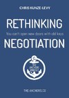 Rethinking Negotiation