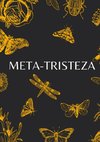 Meta-Tristeza