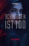 Schweigen ist Tod