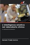 L'intelligenza emotiva nel laboratorio clinico