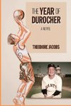 The Year of Durocher