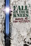 Fall on Your Knees