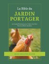 La Bible du Jardin Potager