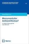 Monumentaler Antisemitismus?