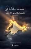 Schimmer  der Unendlichkeit