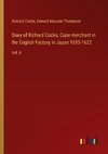 Diary of Richard Cocks, Cape-merchant in the English Factory in Japan 1615-1622