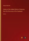 History of the United States of America, from the Discovery of the Continent