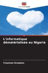 L'informatique dématérialisée au Nigeria