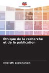 Éthique de la recherche et de la publication