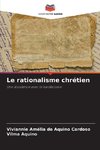 Le rationalisme chrétien