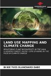 LAND USE MAPPING AND CLIMATE CHANGE