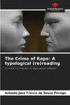 The Crime of Rape: A typological (re)reading