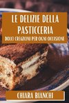 Le Delizie Della Pasticceria